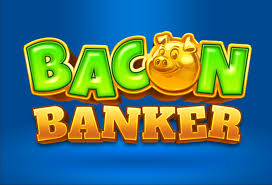 Bacon Banker Slot